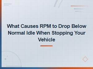 Why Rpm Drops Below Normal Idle When Stopping: Faulty Sensor Causes and Fixes